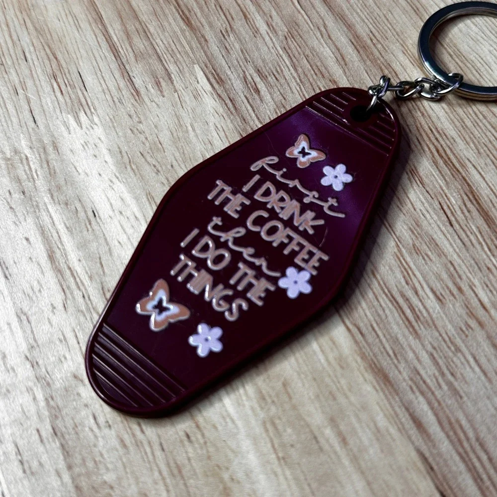 First I Drink The Coffee Motel Keychain Burgundy Retro Butterfly Floral Key Fob